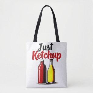 Tote Bag Funny Ketchup bouteille Graphic juste ketchup