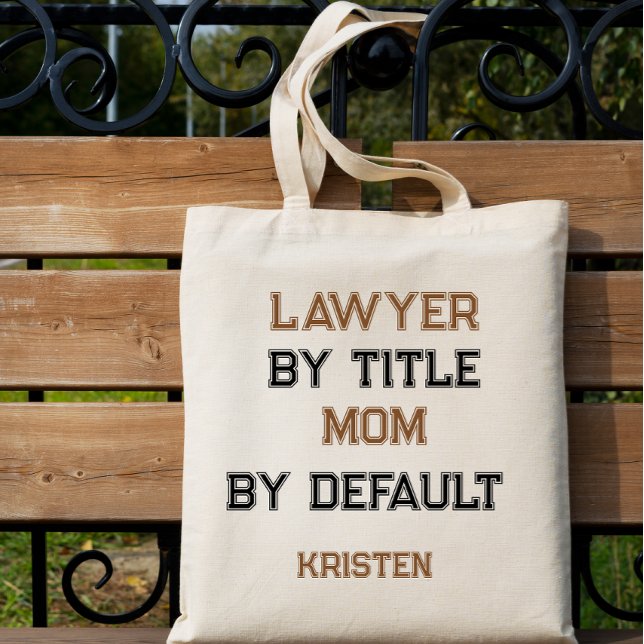 Tote Bag Funny lawyer mom, mother's day (Créateur téléchargé)
