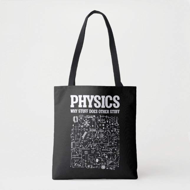 Tote Bag Funny Physicists Professeur de physique Sciences (Devant)