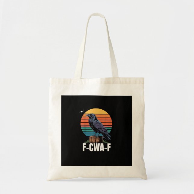 Tote Bag Funny Retro F-Caw-F Bird Crow Crow Bird  (Devant)