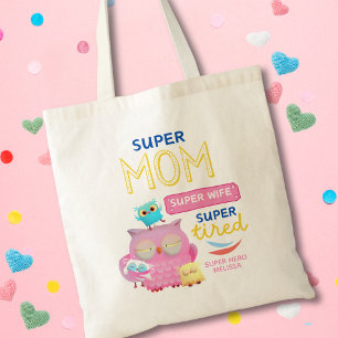 Tote Bag Funny Super Maman, Femme, Fête des Mères Super Fat