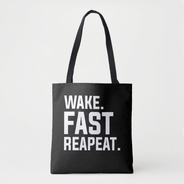 Tote Bag Funny Wake Fast Repeat Graphisme Sarcastique (Devant)