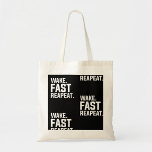 Tote Bag Funny Wake Fast Repeat Graphisme Sarcastique