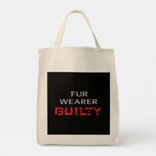 Tote Bag Fur wearer guilty