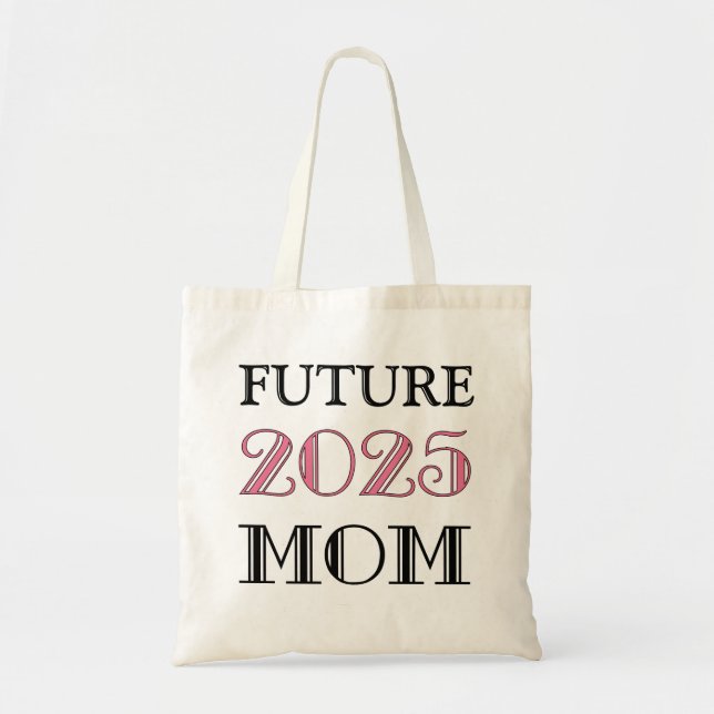 Tote Bag Future Mom 2025 (Devant)