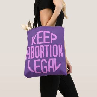 Tote Bag Garder l'avortement légal