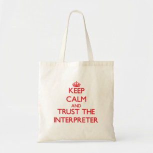 Tote Bag Gardez le calme et faites confiance à l'interprè