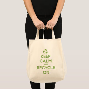 Tote Bag Gardez le calme et recyclez sur vert sur naturel