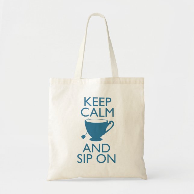 Tote Bag Gardez le calme et sirotez dessus (Devant)