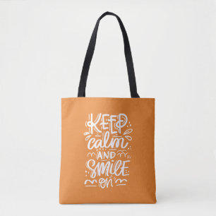 Tote Bag Gardez le calme et souriez dessus