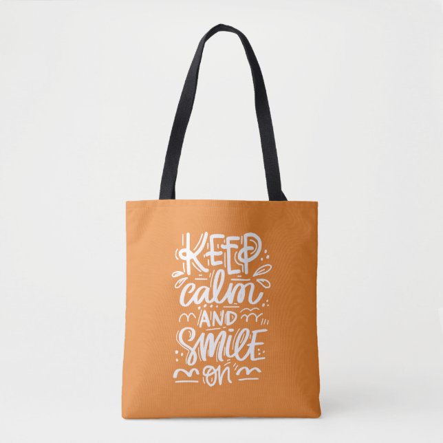 Tote Bag Gardez le calme et souriez dessus (Devant)