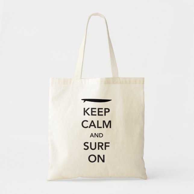 Tote Bag Gardez le calme et surfez dessus (Devant)