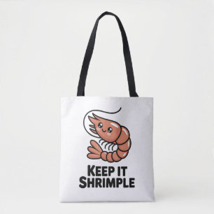Tote Bag Gardez-le Crevette Kawaii