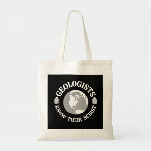 Tote Bag Géologue Connaît Leur Schiste