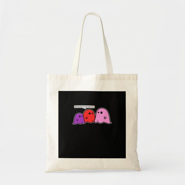 Tote Bag Ghouls Veut Juste Avoir Un Slogan Classique Amusan (Devant)