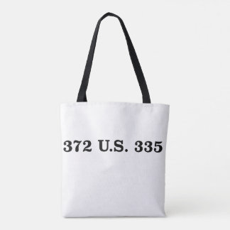 Tote Bag Gideon v. Wainwright