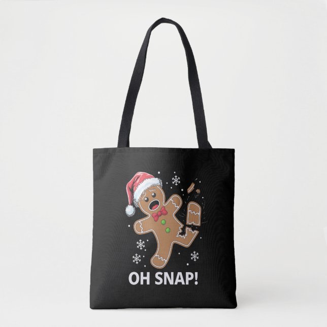 Tote Bag Gingerbread Man Oh Snap Christmas Funny Cookie (Devant)
