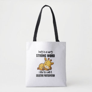 Tote Bag Giraffe Animaux - Lazy Est Un Mot Très Fort