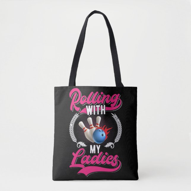 Tote Bag Girls Bowling Team Quote for Bowler Women (Devant)