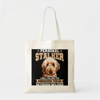 Tote Bag Goldendoodle Personal Stalker Funny Golden Doodle