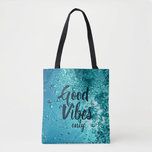 Tote Bag Good Vibes et Cool Blue Water (Devant)