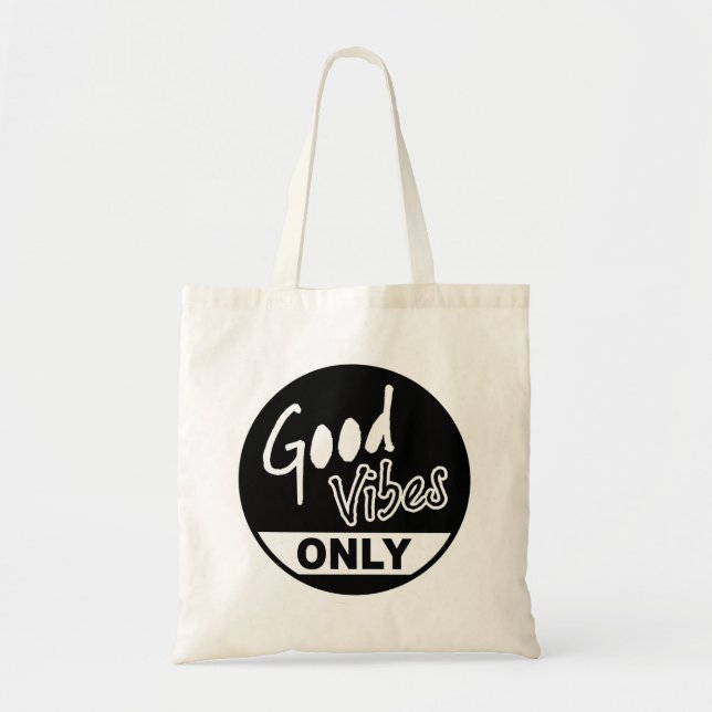 Tote Bag Good Vibes Only (Devant)