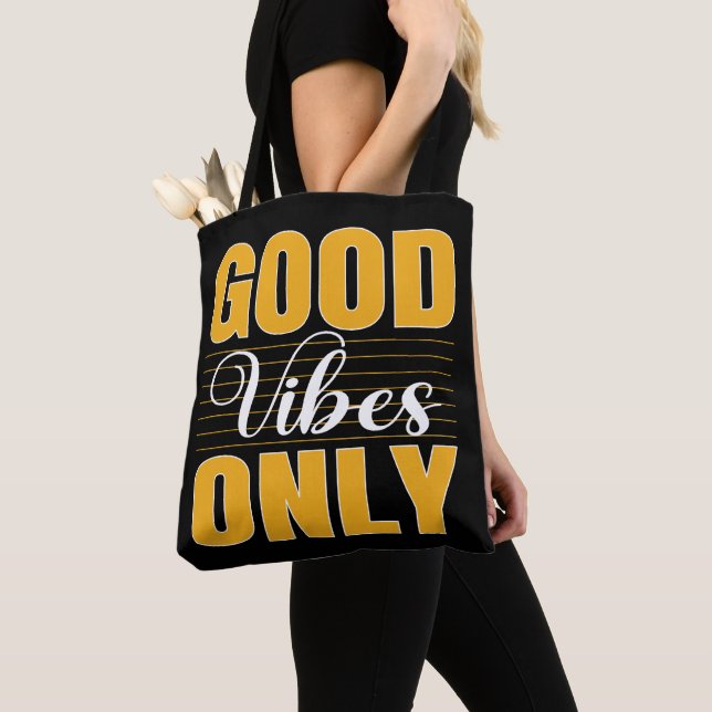 Tote Bag Good Vibes uniquement (De près)