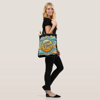 Tote Bag Good Vibes uniquement - Soleil esthétique