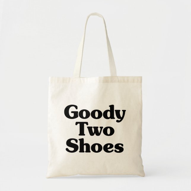 Tote Bag Goody Two Chaussures (Devant)
