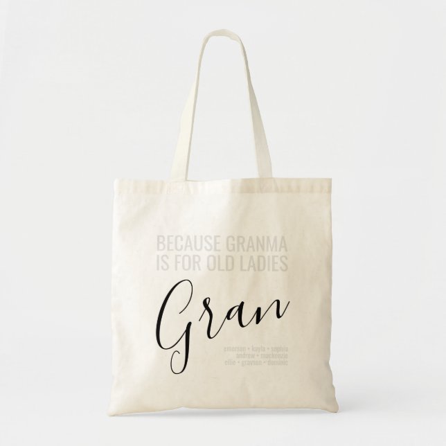 Tote Bag Gran - Grand-mère est pour les petites filles les  (Devant)