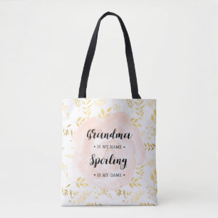 Tote Bag Grand-maman dans mon nom. Se corrompre est mon jeu