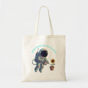 Tote Bag "Grandir là où vous êtes planté" Astronaute Rétro 