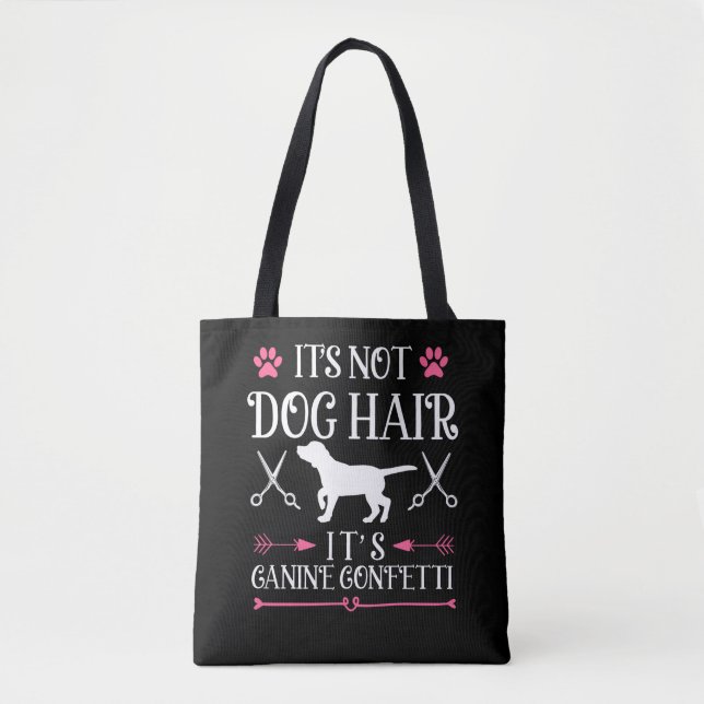 Tote Bag Groomer de chien amusant Citation de coquelicot ca (Devant)