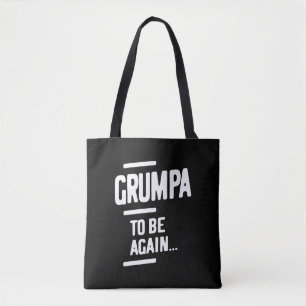 Tote Bag Grumpa sera de nouveau   Cadeau grand-père