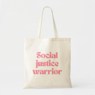 Tote Bag Guerrière de la justice sociale Citation féministe
