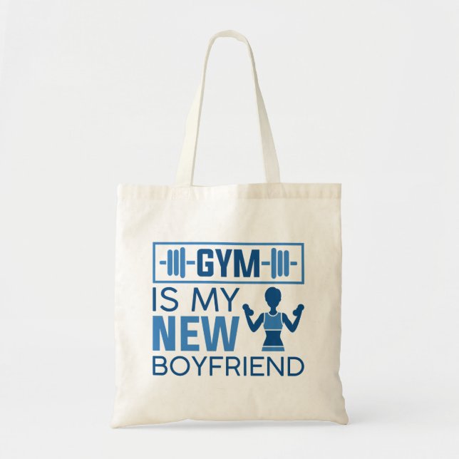 Tote Bag Gym Est Mon Nouveau Petit Ami (Devant)