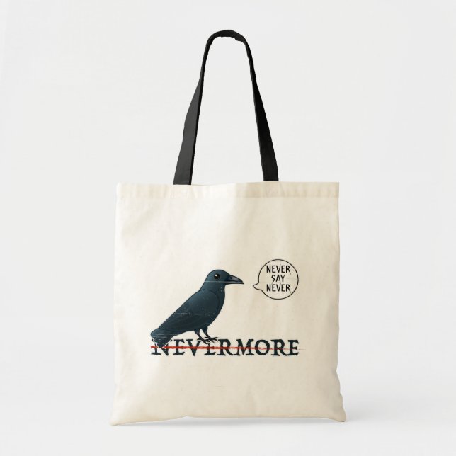 Tote Bag Halloween Raven : Ne jamais dire jamais (pas E.A.  (Devant)