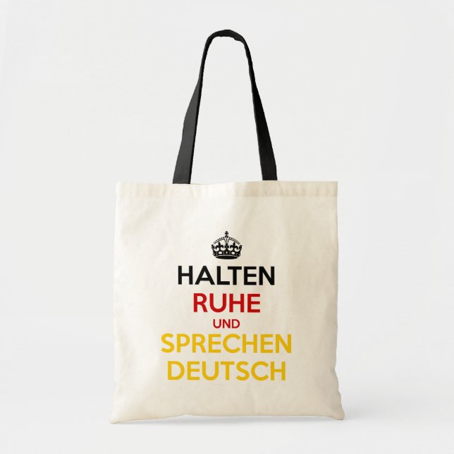 Tote Bag Halten Ruhe und Sprechen Deutsch (Devant)