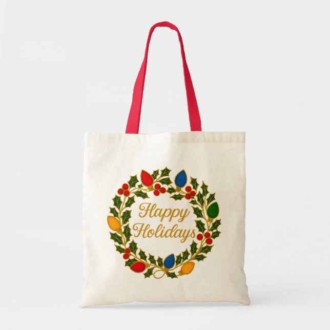 Tote Bag Happy Holidays Wreath Christmas Lights and Holly (Devant)