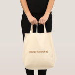 Tote Bag Happy Shopping imprimé pour les bagages d'épicerie<br><div class="desc">Happy Shopping imprimé pour le Sac fourre-tout de bagages d'épicerie Shopper. Un fourre-tout d'épicerie est un sac pratique et écologique spécialement conçu pour le transport d'épiceries et d'autres articles ménagers. Le design d'une fourre-tout d'épicerie est typiquement simple et simple. Les totes d'épicerie ont des poignées robustes, souvent conçues pour être...</div>