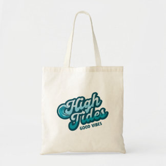 Tote Bag Haut Marées Good Vibes - Conception des vagues côt