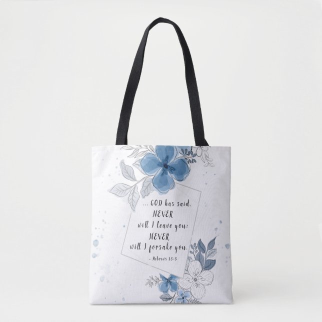 Tote Bag Hébreux 13:5 JAMAIS Je Ne Te Laisserai (Devant)