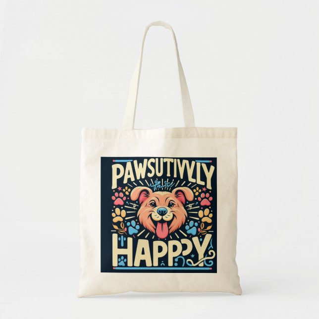 Tote Bag Heureux de manière puissante (Devant)