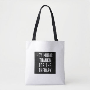 Tote Bag Hey Music, Merci pour la thérapie