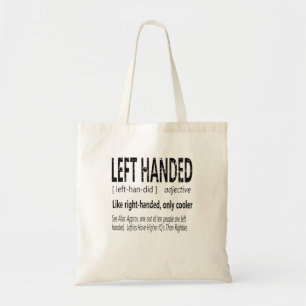 Tote Bag Hilarious gauche définition gauche personnes