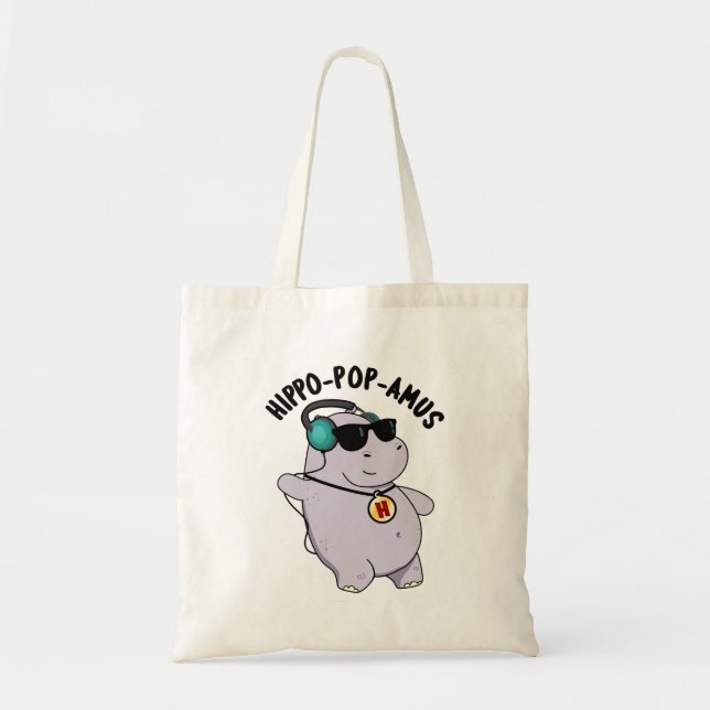 Tote Bag Hippo-pop-amus Funny Pop Music Hippo Pun (Devant)