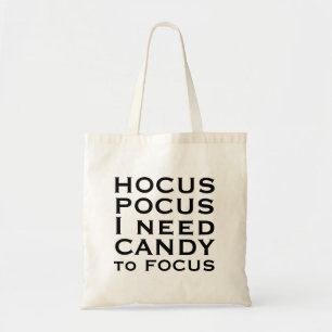 Tote Bag HOCUS POCUS J'ai besoin de bonbons pour me concent