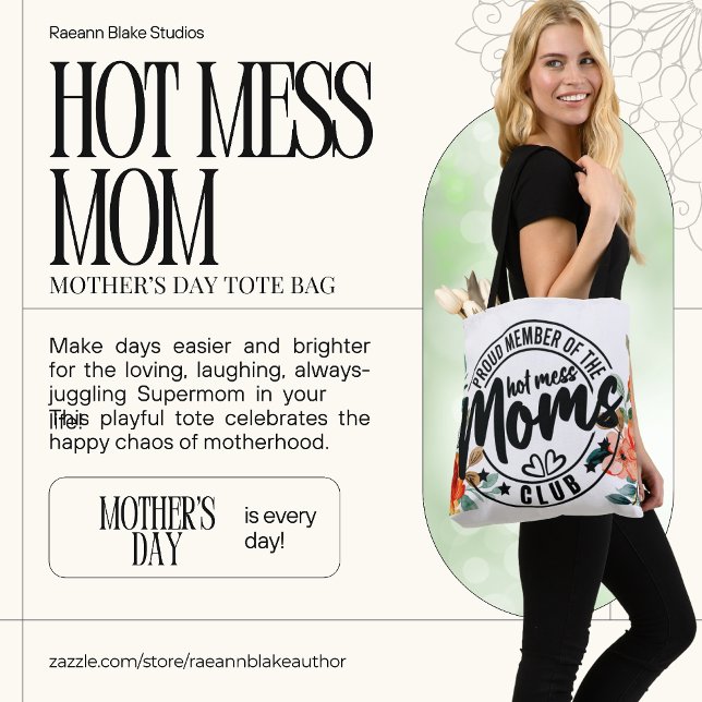Tote Bag Hot Mess Maman Fête des mères Fourre-tout (Créateur téléchargé)