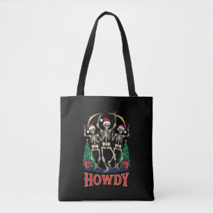 Tote Bag Howdy Dancing Skeleton Funny Noël Holiday