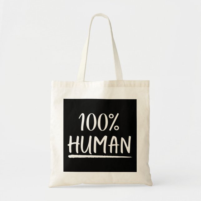 Tote Bag Humanité 100% Humain (Devant)